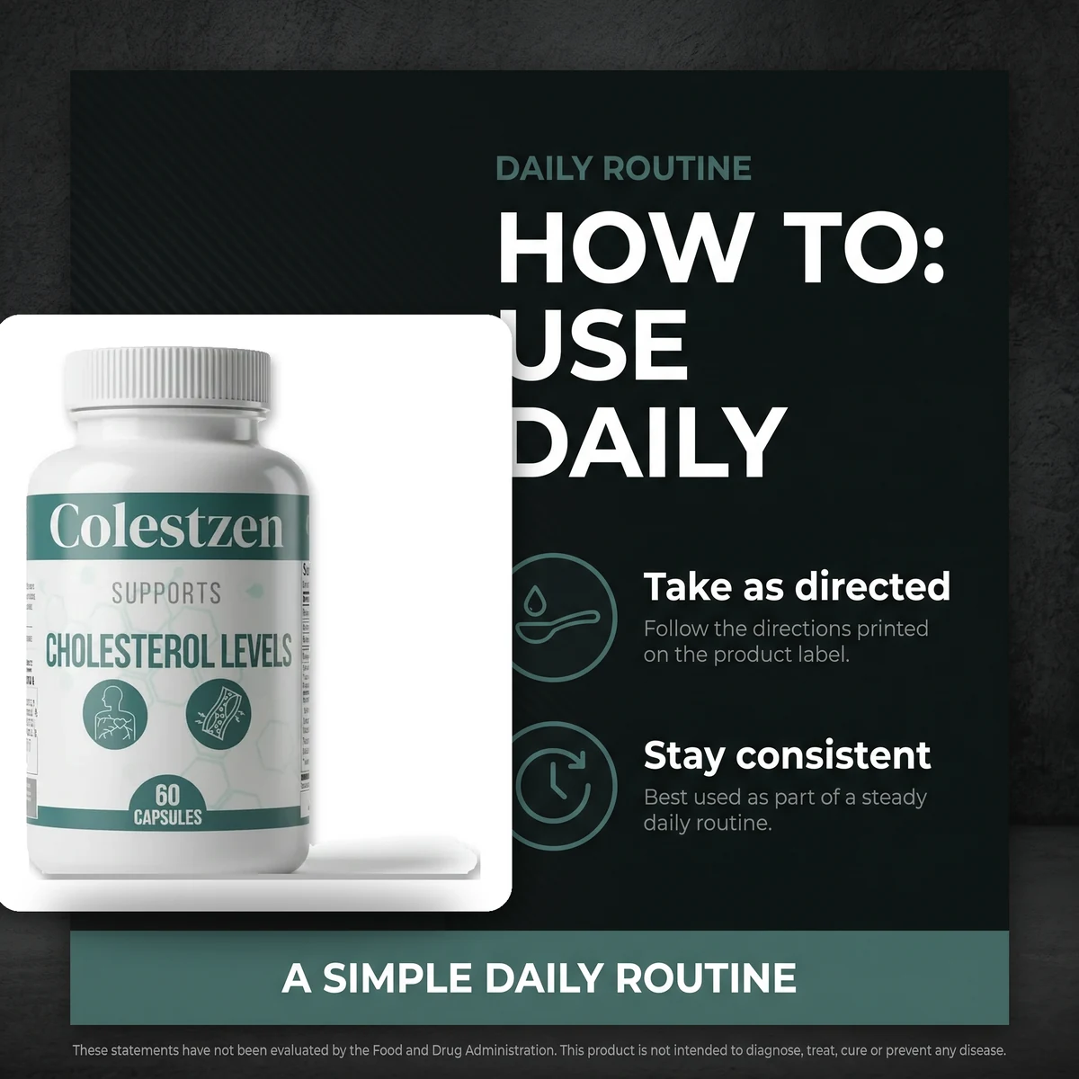 How to use ColestZen daily: take two capsules as directed and stay consistent